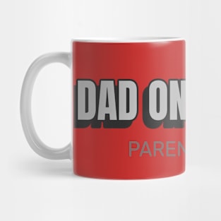 Dad on duty parenting ops Mug